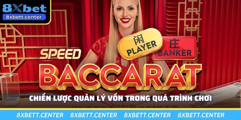 Chiến lược quản lý vốn trong quá trình chơi