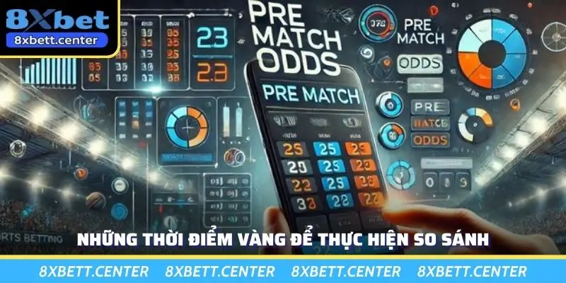 Những thời điểm vàng để thực hiện so sánh